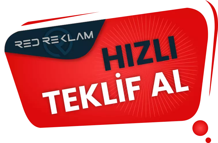Ankara Reklam Tabela fiyatlar Red Reklam