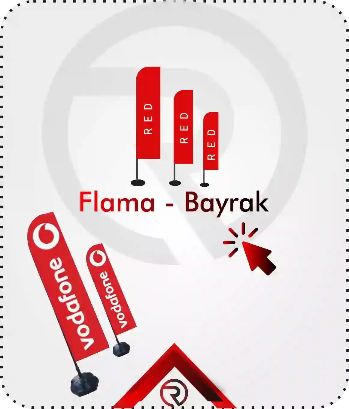 Ankara Red Reklam FLAMA bayrak üçgen bayrak açılış bayrakları